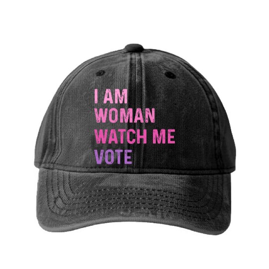 i am woman wstch me vote , us election 2024 Washed Denim Baseball Caps