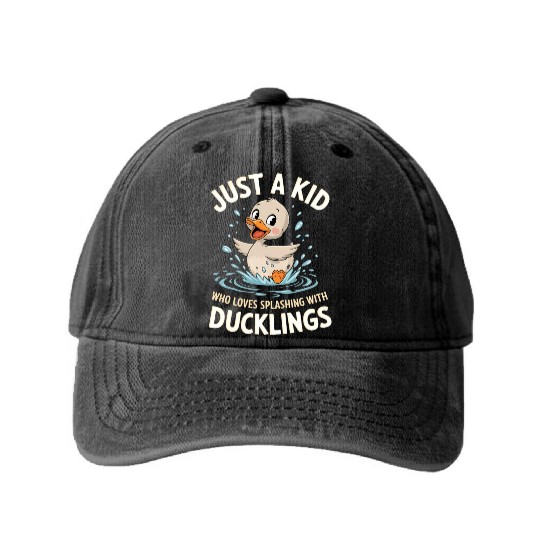 Just a Kid Who Loves Splashing with Ducklings Washed Denim Baseball Caps