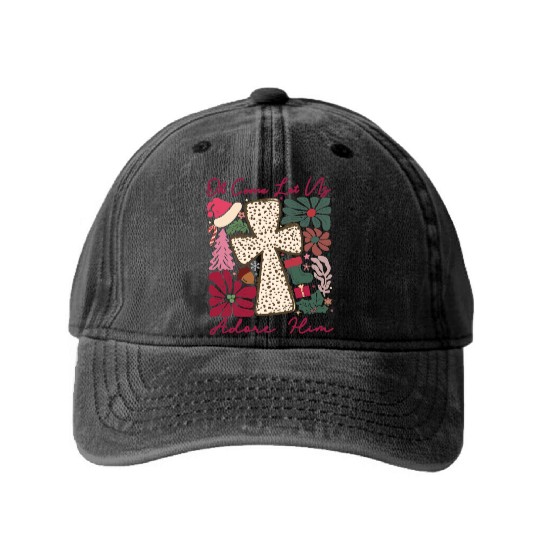 Oh Come Let Us Adore Him Funny Chrismas Jesus Washed Denim Baseball Caps