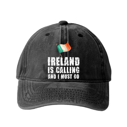 Ireland Is Calling And I Must Go Passionate Washed Denim Baseball Caps