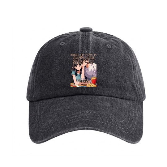 Love Is Great Have To Share The Fries Valentines Washed Denim Baseball Caps
