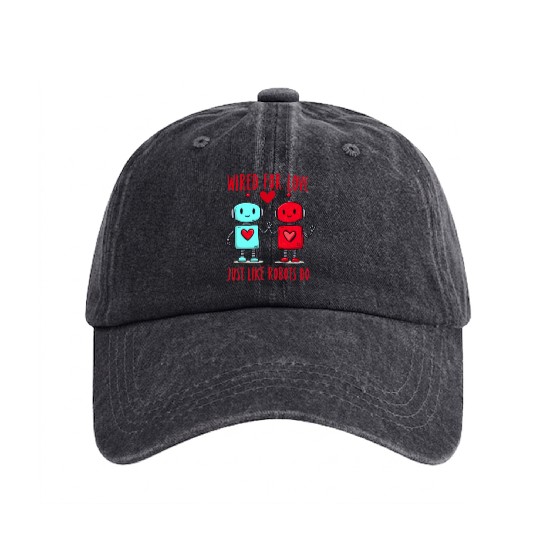 Valentine's Day Gift: Two Robots in Love on Bella Washed Denim Baseball Caps