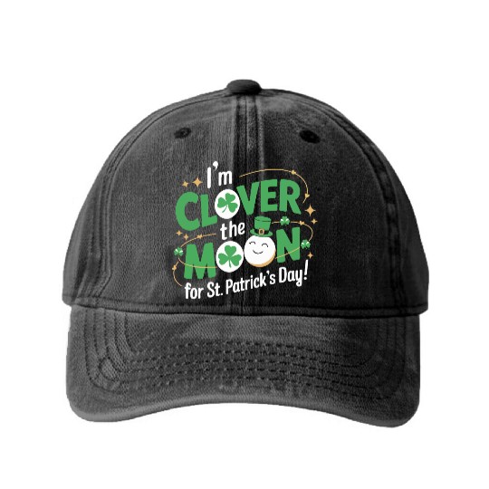 Funny I’m clover the moon for St.Patrick’s day Washed Denim Baseball Caps