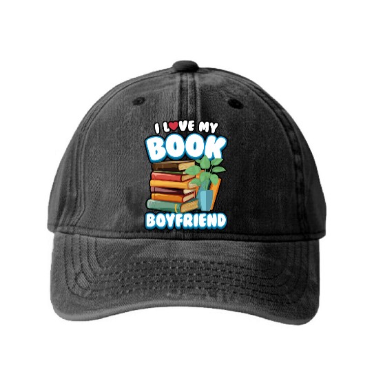 Reading I Love My Book Boyfriend Washed Denim Baseball Caps