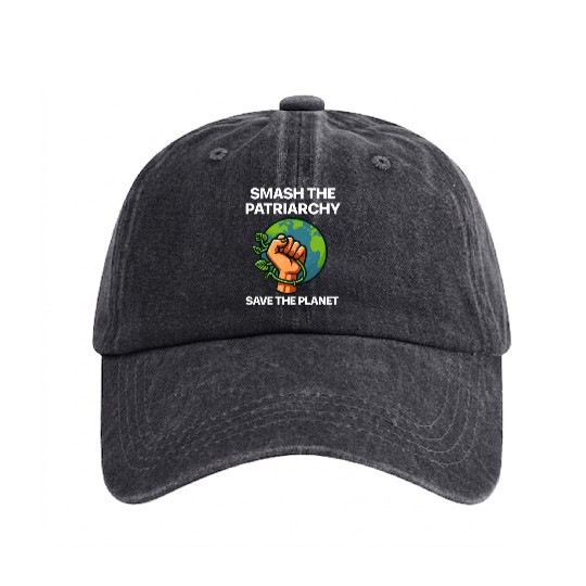 Smash the patriarchy save the planet Washed Denim Baseball Caps