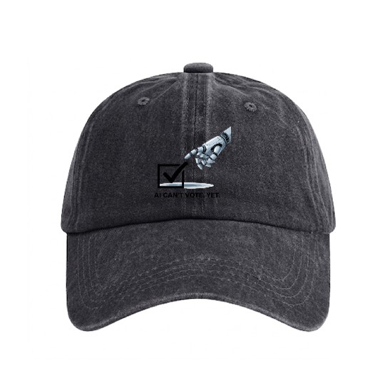 AI Can’t Vote. Yet. Washed Denim Baseball Caps