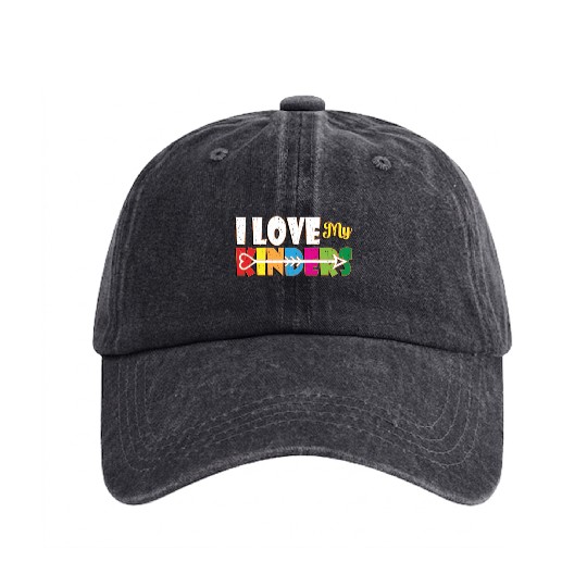 I Love My Kinders Colorful Teacher Appreciation Te Washed Denim Baseball Caps