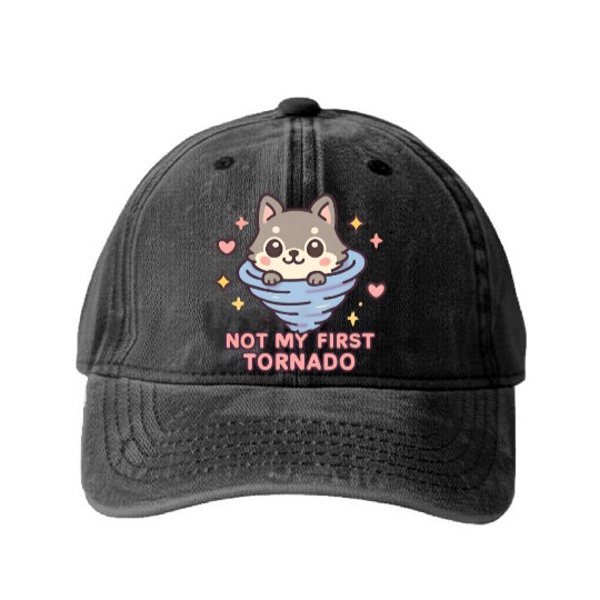 Not My First Tornado Storm Weather Meteorologist Washed Denim Baseball Caps