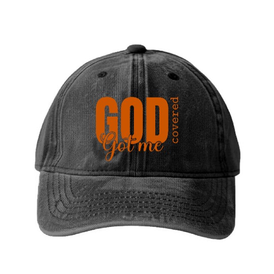 God Got Me Covered - Faith-Based Christian Apparel Washed Denim Baseball Caps