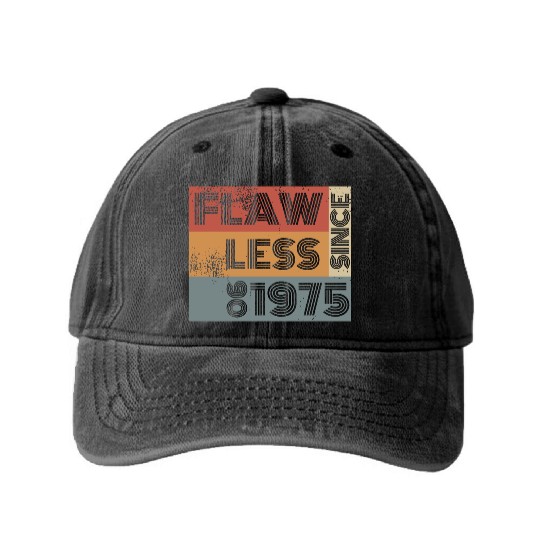 50th birthday Flawless since 06/1975 Washed Denim Baseball Caps