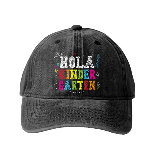 Hola Kindergarten Spanish Teacher Back to School Washed Denim Baseball Caps