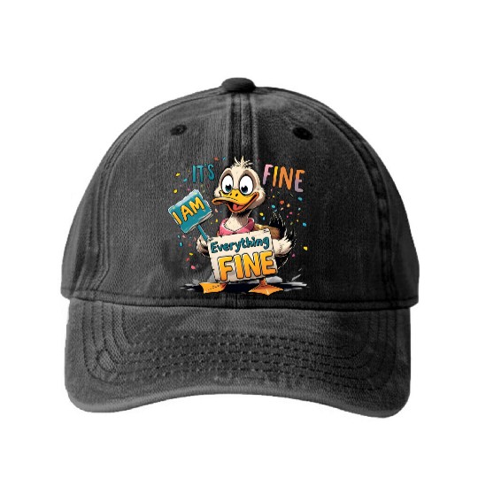 It's Fine I'm Fine Everything Is Fine Cute Duck Washed Denim Baseball Caps