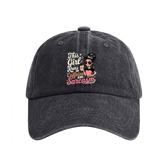 Caffeine Sarcasm Girl Graphic Design Washed Denim Baseball Caps