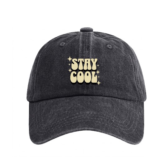 Stay Cool Retro Typography Design Washed Denim Baseball Caps