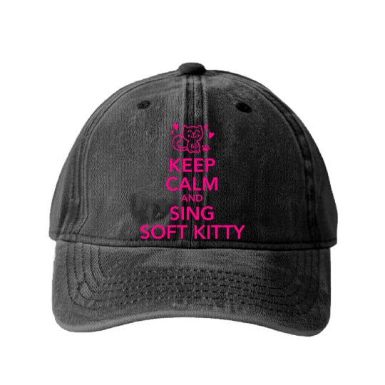 Keep calm and sing soft kitty Washed Denim Baseball Caps