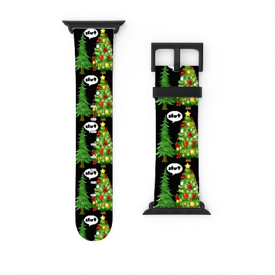 Funny Christmas Tree Slut Watch Bands For Apple Watch