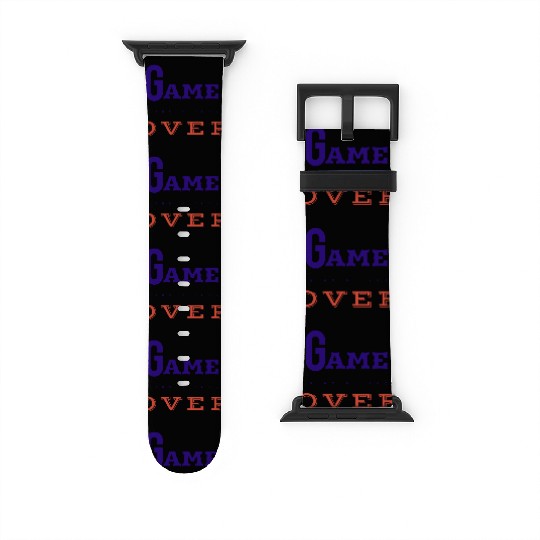 Game over like attitude person. Watch Bands For Apple Watch