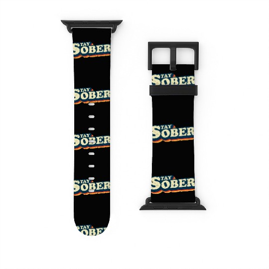 Stay Sober Retro Vintage | Sobriety Watch Bands For Apple Watch