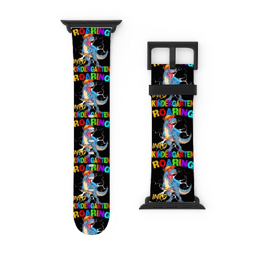 Roaring Into Kindergarten T Rex Dinosaur Back To S Watch Bands For Apple Watch