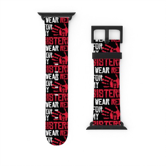 Native American I Wear Red For My Sister Indian Watch Bands For Apple Watch