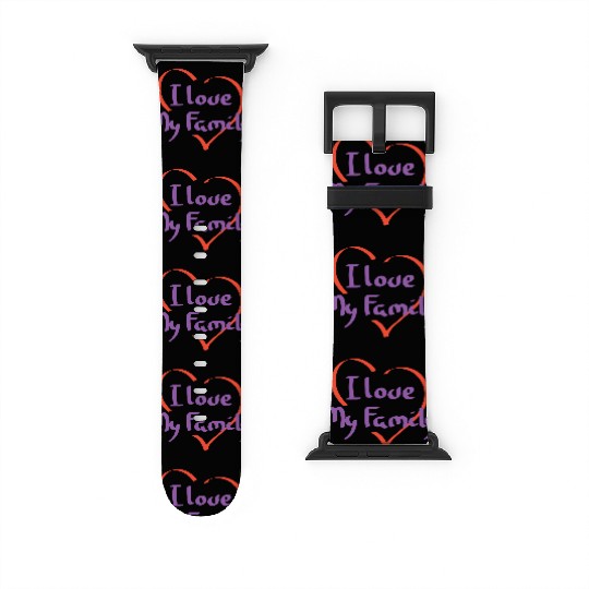 I Love My Family Reunion Relatives Sarcastic Watch Bands For Apple Watch