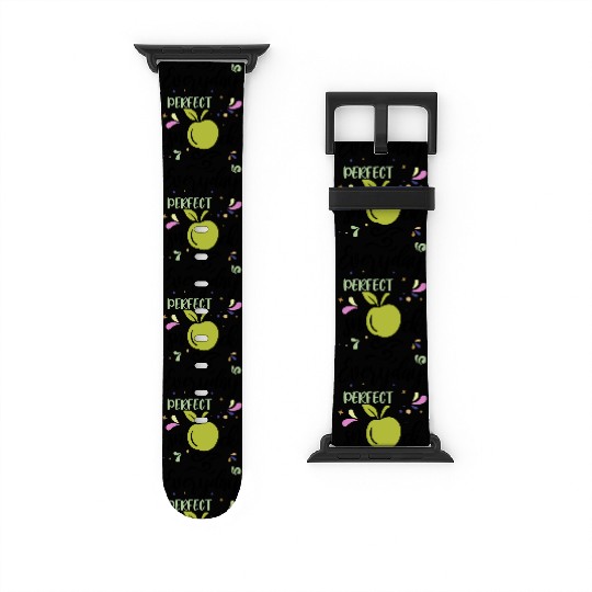 Everyday Perfect Snack Apple Fruit Quote Watch Bands For Apple Watch