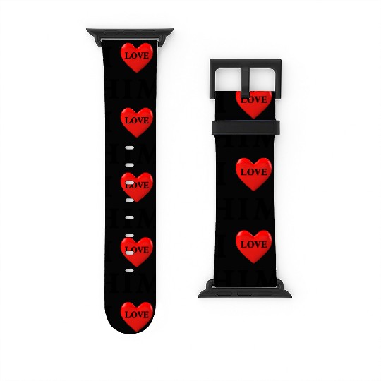 i love him Valentine's Day Watch Bands For Apple Watch