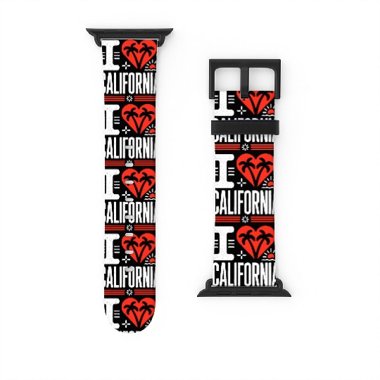 I love California | The Golden State Watch Bands For Apple Watch