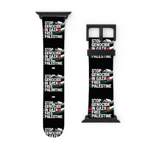 Free Palestine Now – End Genocide in Gaza Watch Bands For Apple Watch