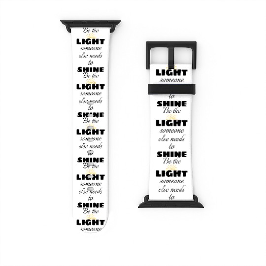 Be the Light Watch Bands For Apple Watch