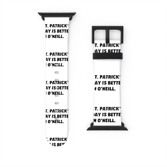 St. Patrick's Day is Better in O'Neill, Nebraska Watch Bands For Apple Watch