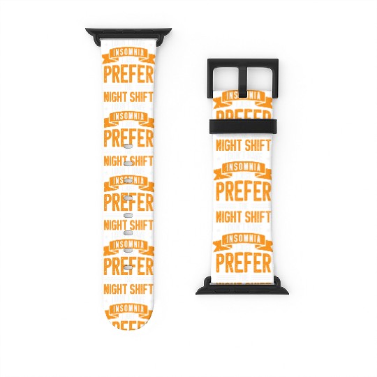 Night Shift Worker Graveyard Duty Watch Bands For Apple Watch