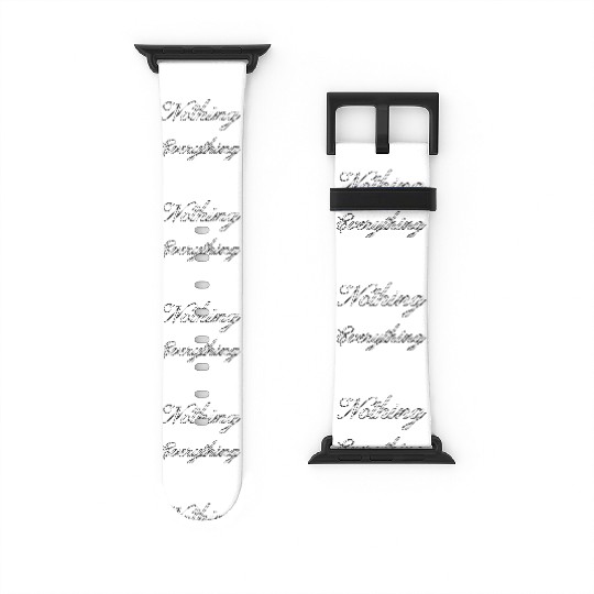 With AI: Expect Nothing, Appreciate Everything Watch Bands For Apple Watch