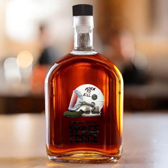 Born To Kill | Space Force Whiskey Bottles