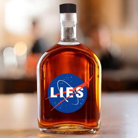 Nasa Lies Gifts Whiskey Bottles