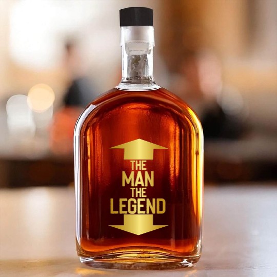 the man the legend Whiskey Bottles