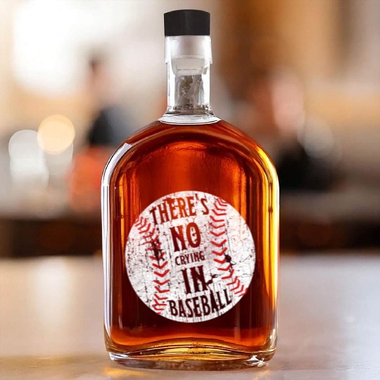 There's No Crying In Baseball I Love Sport Softba Whiskey Bottles
