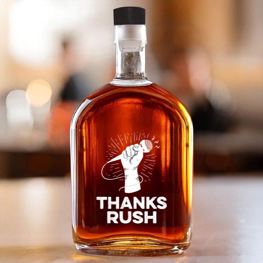 Forever a Ditto Head thanks rush- Rush Tribute Whiskey Bottles