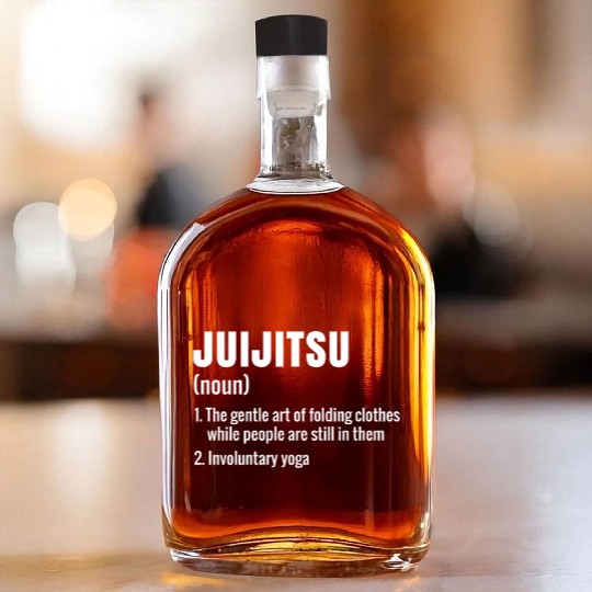 Funny Jujutsu JuJitsu Ju-Jitsu Definition Whiskey Bottles
