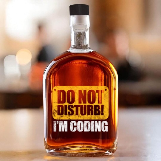 Do Not Disturb I'm Coding Vintage, Programmer Whiskey Bottles