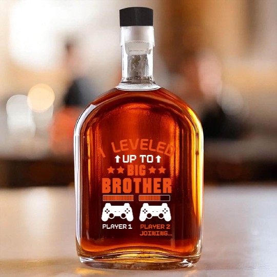 I Leveled up to Big brother Promoted To Big brothe Whiskey Bottles