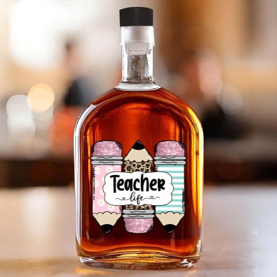 Teacherlife sublimation Whiskey Bottles