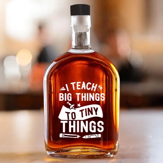 Teacher Whiskey Bottles