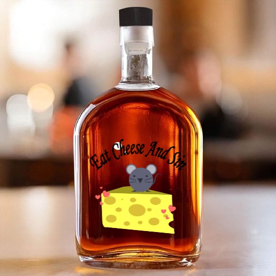 Eat cheese and sin, Best Street art! Classic Whiskey Bottles