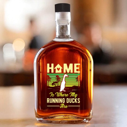 Home Is Where My Running Ducks Are Laufente Whiskey Bottles