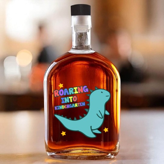 Roaring Into Kindergarten Cute Dinosaur Back To Whiskey Bottles