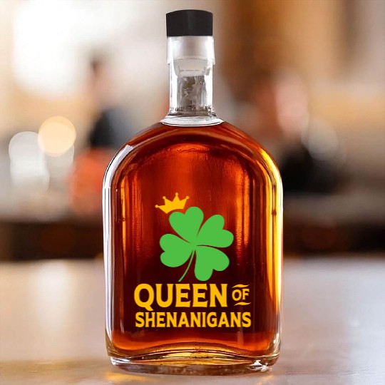 St Patrick Queen Of Shenanigans For Women Whiskey Bottles