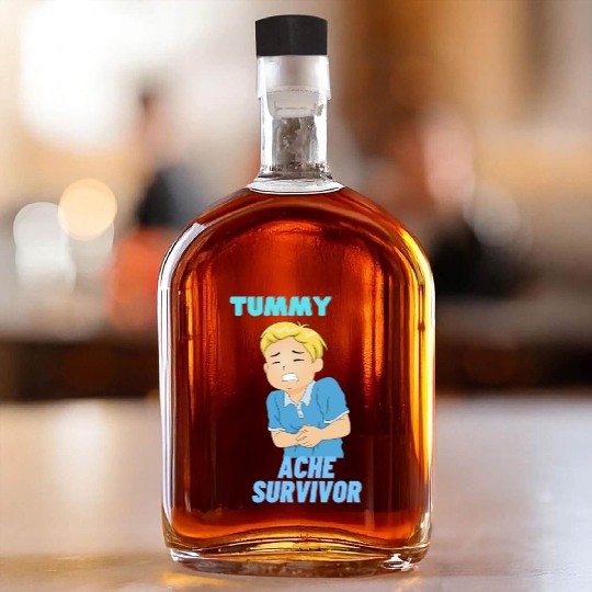 Tummy Ache Survivor Funny Back To School Whiskey Bottles