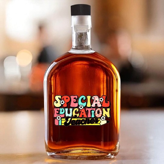 Special Education Teacher Whiskey Bottles