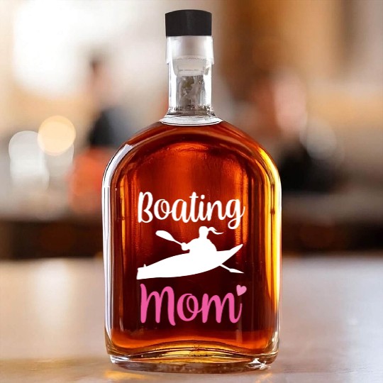 Boating Mom Kayak Ship Yacht Captain Boat Whiskey Bottles